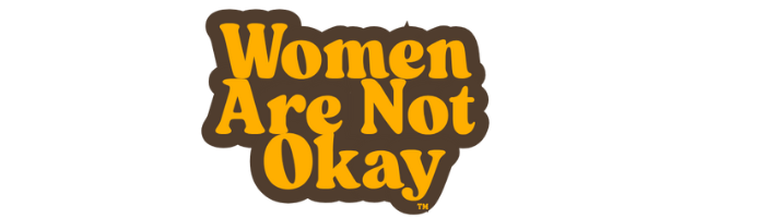 Women Are Not Okay logo